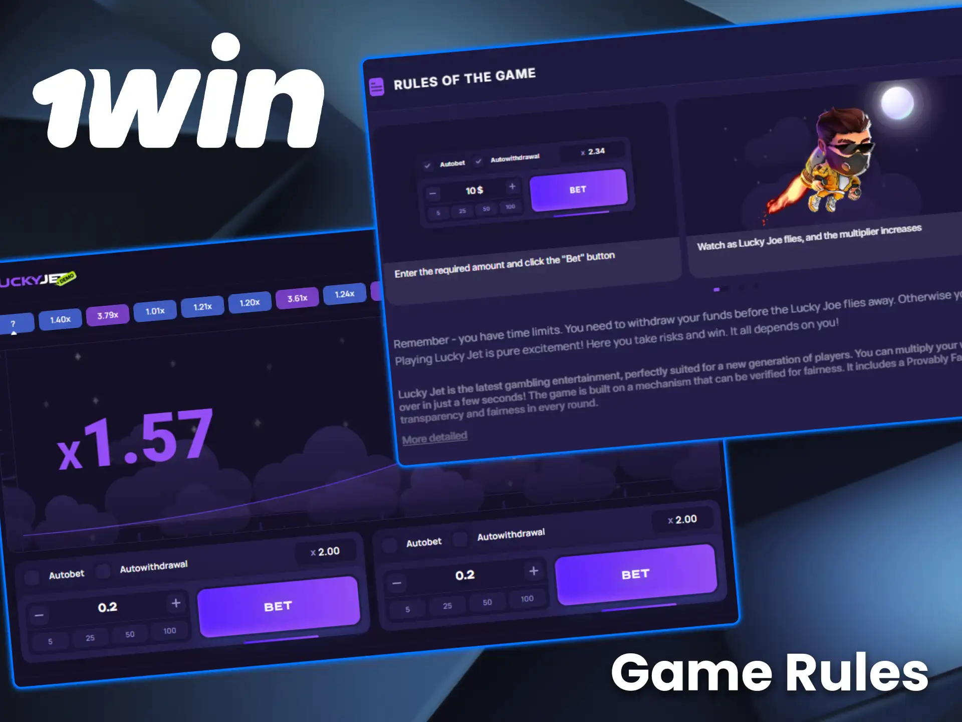 Study the basic conditions and 1win Lucky Jet game rules before playing.